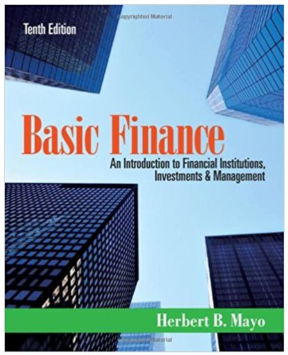 basic finance an introduction to financial institutions investments and management 10th edition herbert b.