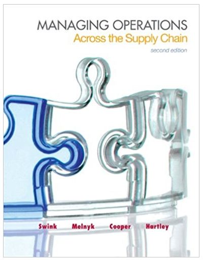 managing operations across the supply chain 2nd edition morgan swink, steven melnyk, bixby cooper, janet