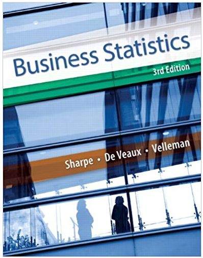 business statistics 3rd edition norean sharpe, richard veaux, paul velleman 978-0321944726, 321925831,