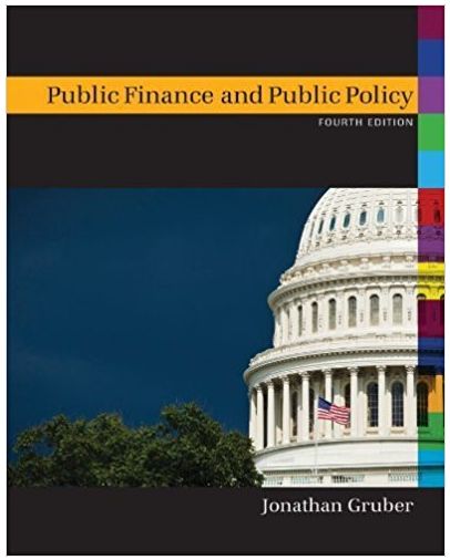 public finance and public policy 4th edition jonathan gruber 1429278455, 978-1429278454