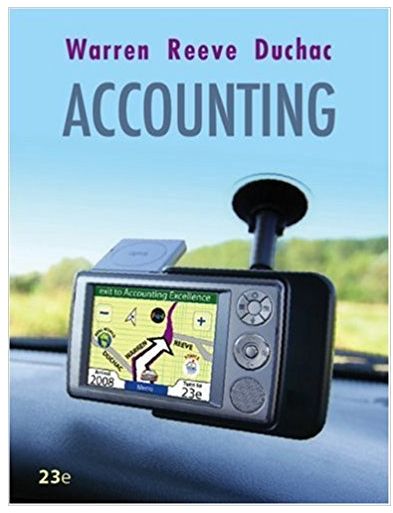 accounting 23rd edition jonathan e. duchac, james m. reeve, carl s. warren 978-0324662962