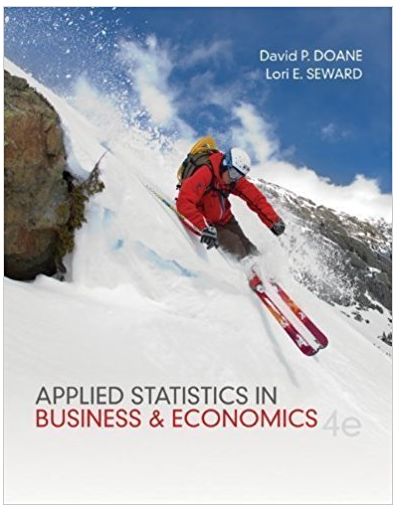 applied statistics in business and economics 4th edition david doane, lori seward 73521485, 978-0073521480