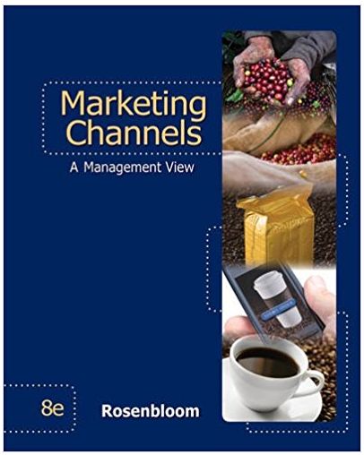 marketing channels 8th edition rosenbloom 9781133707578, 324316984, 1133707572, 978-0324316988