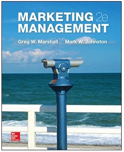 marketing management 2nd edition greg marshall, mark johnston 9781259094972, 78028868, 1259094979,