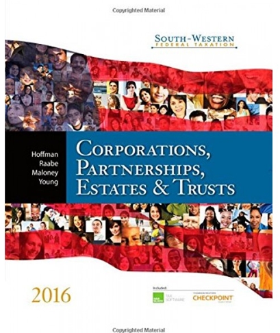 South Western Federal Taxation 2016 Corporations Partnerships Estates And Trusts