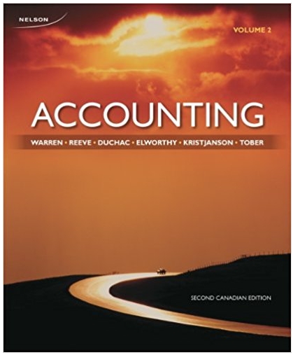 accounting volume 1, 2nd canadian edition carl warren, james reeve, jonathen duchac, sheila elworthy, 
