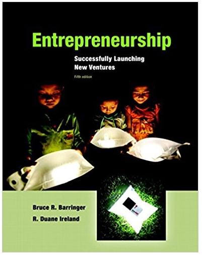 entrepreneurship successfully launching new ventures 5th edition bruce r. barringer, r. duane ireland