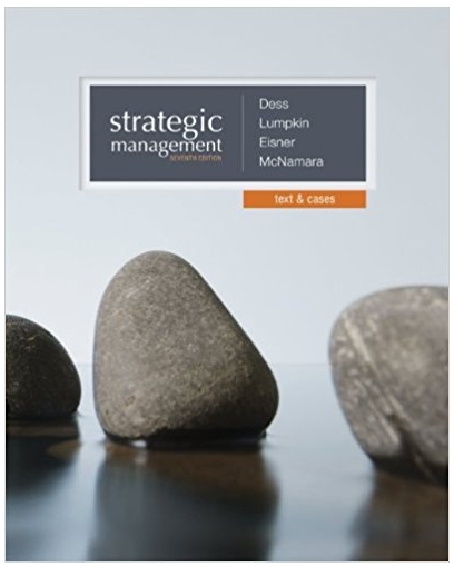 strategic management text and cases 7th edition gregory dess, tom lumpkin, alan eisner, gerry mcnamara