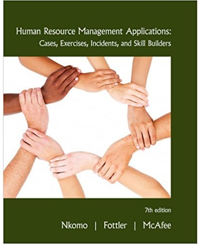 human resource management applications cases exercises incidents and skill builders 7th edition stella m.