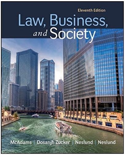 law business and society 11th edition tony mcadams 78023866, 978-9814577311, 9814577316, 978-0078023866