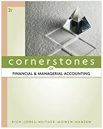 Cornerstones of Financial and Managerial Accounting