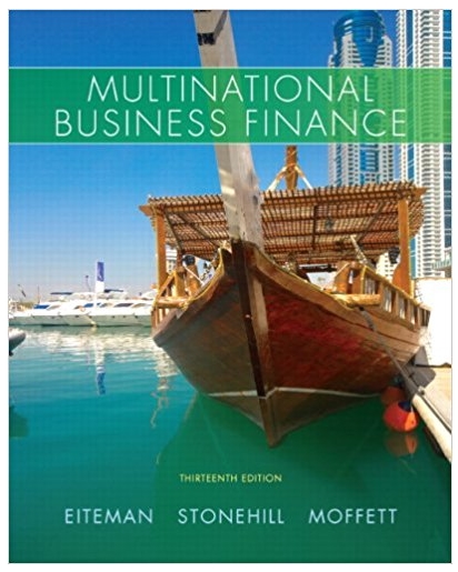 multinational business finance 13th edition  david k. eiteman, arthur i. stonehill, michael h. moffett
