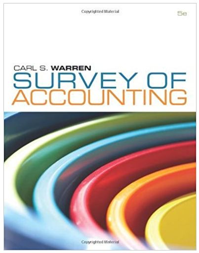 survey of accounting 5th edition carl s warren 9780538489737, 538749091, 538489731, 978-0538749091
