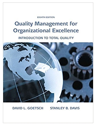quality management for organizational excellence introduction to total quality 8th edition david l. goetsch,