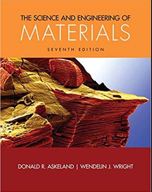 the science and engineering of materials 7th edition donald r. askeland, wendelin j. wright 1305076761,