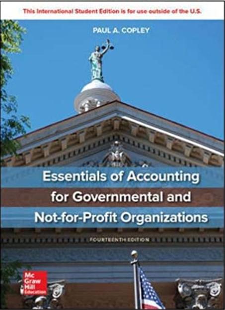 Essentials Of Accounting For Governmental And Not-for-Profit Organizations