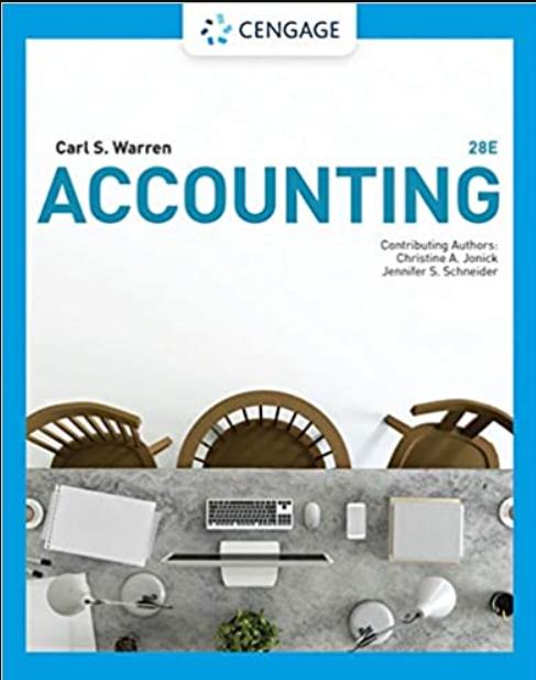 accounting 28th edition carl s. warren, christine jonick, jennifer schneider 1337902683, 978-1337902687