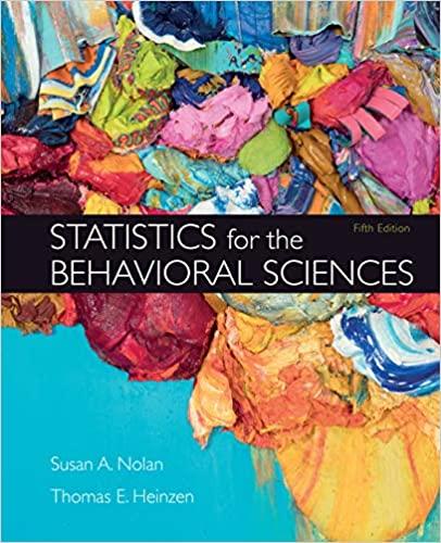 statistics for the behavioral sciences 5th edition susan a. nolan, thomas heinzen 131919074x, 978-1319190743