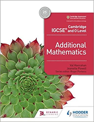 Cambridge IGCSE And O Level Additional Mathematics