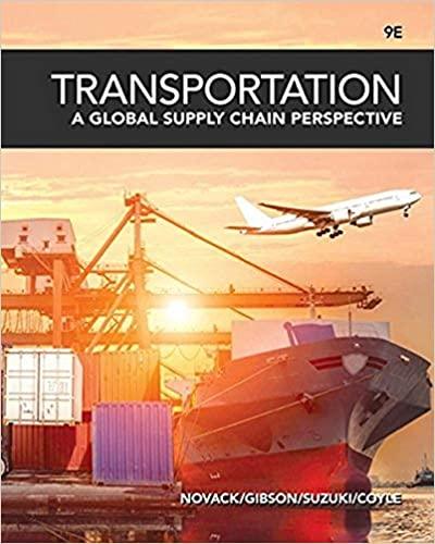 transportation a global supply chain perspective 9th edition robert a. novack, brian gibson, yoshinori