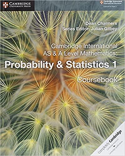 cambridge international as & a level mathematics probability & statistics 1 coursebook 1st edition dean