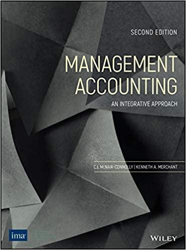 Managerial Accounting An Integrative Approach