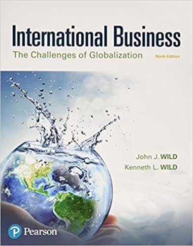 international business the challenges of globalization 9th edition john j. wild, kenneth l. wild 0134729226,