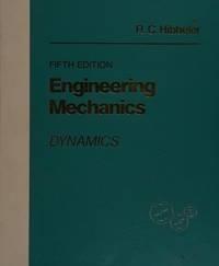 engineering mechanics dynamics 5th edition r.c. hibbeler 23546638, 978-0023546631