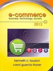 e-commerce 8th edition kenneth laudon, carol guercio traver 0138018812, 9780138018818