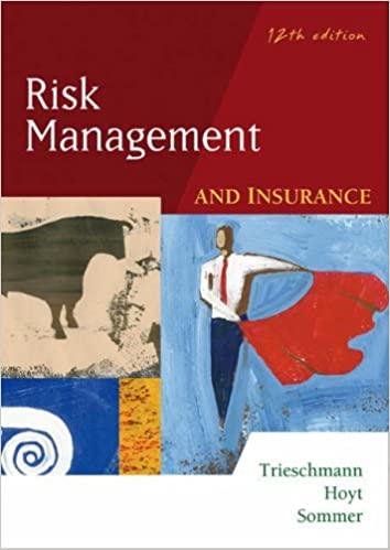 risk management and insurance 12th edition james trieschmannsandra gustavsonsandra gustavson, robert