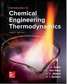 introduction to chemical engineering thermodynamics 8th edition j.m. smith, hendrick van ness, michael
