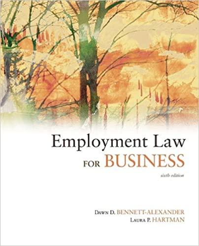 employment law for business 6th edition dawn bennett alexander, laura p hartman 978-0073377636, 73377635,