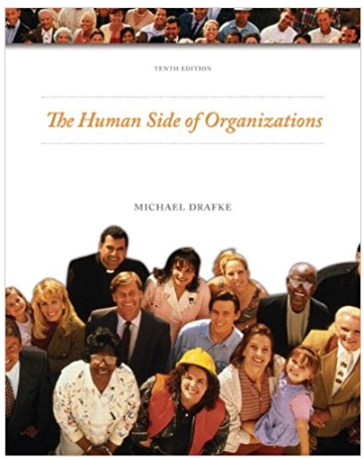 the human side of organizations 10th edition michael drafke 9332559422, 135139740, 978-0135139745