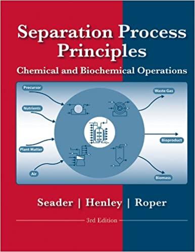 Separation Process Principles Chemical And Biochemical Principles