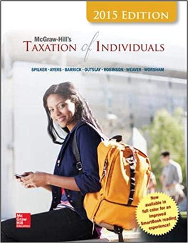 taxation of individuals 2015 6th edition brian spilker, benjamin ayers, john robinson, edmund outslay, ronald