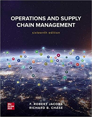 operations and supply chain management 16th edition f. robert jacobs, richard chase 1260238903, 978-1260238907