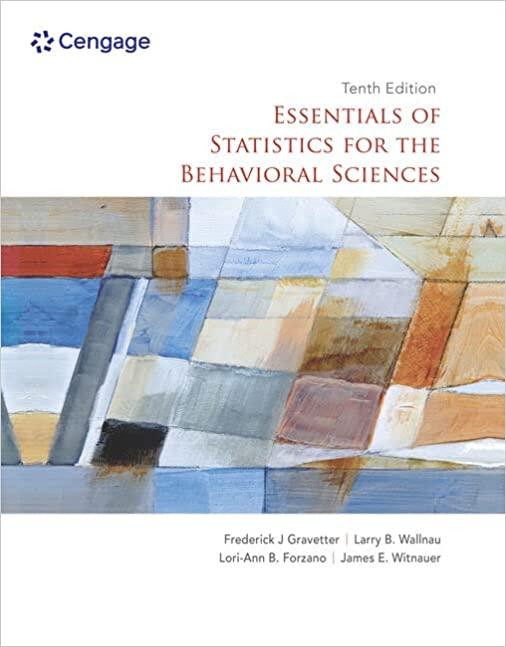 essentials of statistics for the behavioral sciences 10th edition frederick j gravetter, larry b. wallnau,