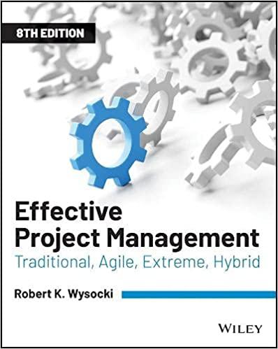 effective project management traditional agile extreme hybrid 8th edition robert k. wysocki 1119562805,