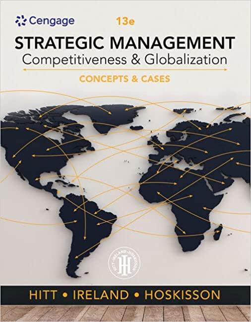 strategic management concepts and cases competitiveness and globalization 13th edition michael a. hitt, r.