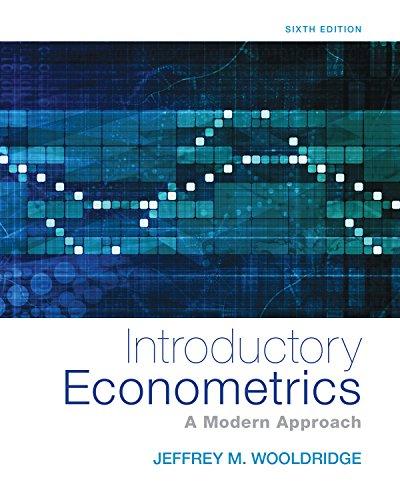 introductory econometrics a modern approach 6th edition jeffrey m. wooldridge 130527010x, 978-1305270107