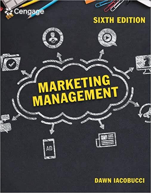 marketing management 6th edition dawn iacobucci 0357635086, 978-0357635087