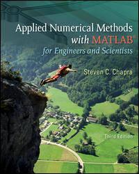 Applied Numerical Methods With MATLAB For Engineers And Scientists