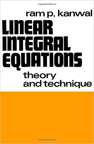 linear integral equations theory and technique 1st edition ram p kanwal 1483262502, 9781483262505