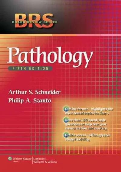 brs pathology 5th edition arthur s schneider, philip a szanto 8131241629, 9788131241622