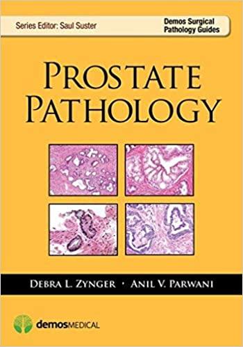 prostate pathology 1st edition anil v parwani, debra l zynger, saul suster 1617051527, 9781617051524