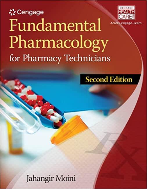fundamental pharmacology for pharmacy technicians 2nd edition jahangir moini 1305087356, 9781305087354