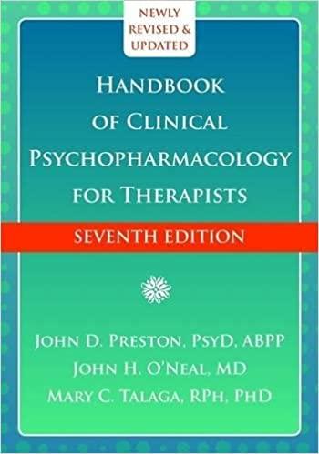 handbook of clinical psychopharmacology for therapists 7th edition john d preston, john h oneal, mary c
