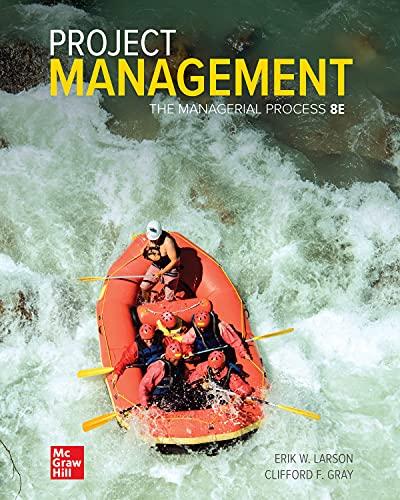 project management the managerial process 8th edition eric w larson, clifford f. gray 1260570436,