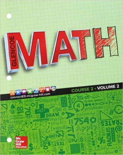 glencoe math 2016, course 2, volume 2 1st edition mcgraw hill 0076683192, 978-0076683192