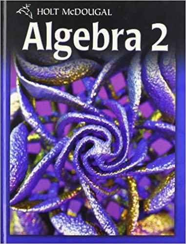 holt mcdougal algebra 2 student edition holt mcdougal 0030995760, 978-0030995767